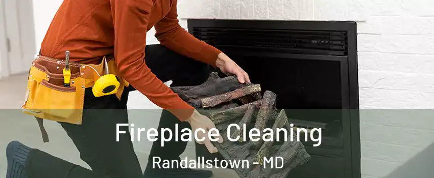 Fireplace Cleaning Randallstown - MD
